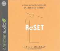 Reset (5-Volume Set) : Living a Grace-Paced Life in a Burnout Culture （Unabridged）