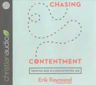 Chasing Contentment (5-Volume Set) : Trusting God in a Discontented Age （Unabridged）