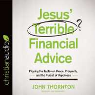 Jesus' Terrible Financial Advice (3-Volume Set) : Flipping the Tables on Peace, Prosperity, and the Pursuit of Happiness （Unabridged）