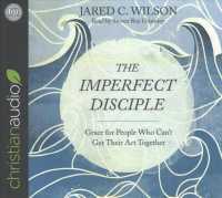 The Imperfect Disciple (6-Volume Set) : Grace for People Who Can't Get Their Act Together （Unabridged）