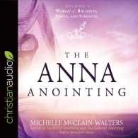 The Anna Anointing (4-Volume Set) （Unabridged）