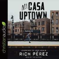 Mi Casa Uptown (5-Volume Set) : Learning to Love Again （Unabridged）