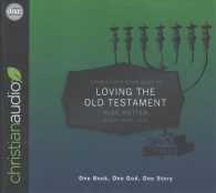 A Christian's Quick Guide to Loving the Old Testament (3-Volume Set) : One Book, One God, One Story （Unabridged）
