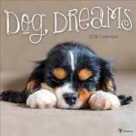 Dog Dreams 2018 Calendar （WAL）