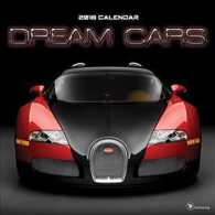 Dream Cars 2018 Calendar （WAL）