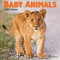 Baby Animals 2018 Calendar （MIN WAL）