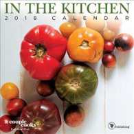 In the Kitchen 2018 Calendar （MIN WAL）