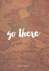 Go There Medium 2018 Weekly / Monthly Planner （16M EGMT S）
