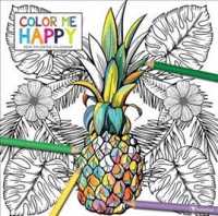 Color Me Happy 2019 Calendar （WAL）