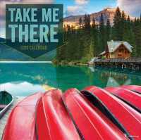 Take Me There 2019 Calendar （WAL）