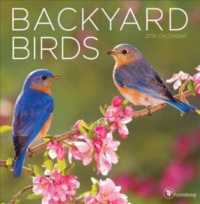 Backyard Birds 2019 Calendar （MIN WAL）