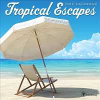 Tropical Escapes 2019 Calendar （MIN WAL）