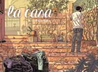 La Casa / Home