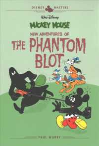 Mickey Mouse New Adventures of the Phantom Blot : New Adventures of the Phantom Blot (Disney Masters)