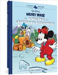 Walt Disney's Mickey Mouse : The Monster of Sawtooth Mountain (Disney Masters Collection)