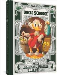 Walt Disney's Uncle Scrooge : The Diamond Jubilee Collection