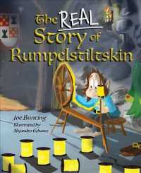The Real Story of Rumpelstiltskin