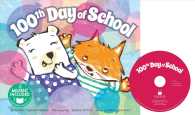 100th Day of School (Holidays in Rhythm and Rhyme) （LIB/COM）