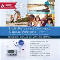 Insulin Pumps and Continuous Glucose Monitoring (8-Volume Set) : A User's Guide to Effective Diabetes Management （2 UNA）
