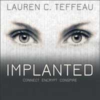 Implanted （Unabridged）