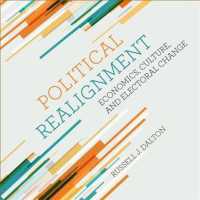 Political Realignment : Economics, Culture, and Electoral Change （Unabridged）
