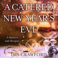 A Catered New Years Eve (8-Volume Set) : A Mystery with Recipes （Unabridged）