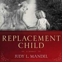 Replacement Child (6-Volume Set) （Unabridged）