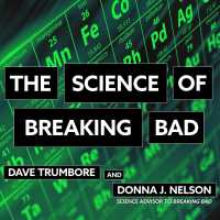 The Science of Breaking Bad (8-Volume Set) （Unabridged）