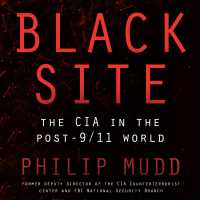 Black Site (7-Volume Set) : The CIA in the Post-9/11 World （Unabridged）