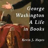 George Washington (13-Volume Set) : A Life in Books （Unabridged）