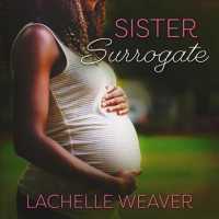 Sister Surrogate （Unabridged）