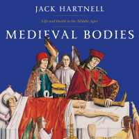 Medieval Bodies (7-Volume Set) : Life and Death in the Middle Ages （Unabridged）