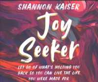 Joy Seeker (7-Volume Set) : Let Go of What's Holding You Back So You Can Live the Life You Were Made for （Unabridged）