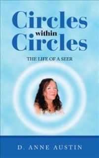Circles within Circles : The Life of a Seer