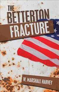The Betterton Fracture