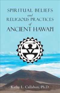 Spiritual Beliefs and Religious Practices of Ancient Hawaii