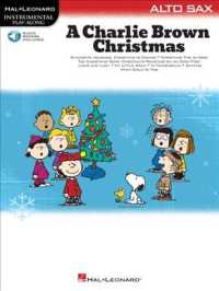A Charlie Brown Christmas for Alto Sax (Instrumental Play-along) （PAP/PSC）