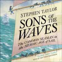 Sons of the Waves : The Common Seaman in the Heroic Age of Sail （MP3 UNA）