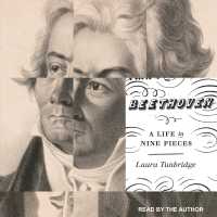 Beethoven : A Life in Nine Pieces （MP3 UNA）