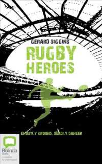 Rugby Heroes (4-Volume Set) : Ghostly Ground, Deadly Danger (Rugby Spirit) （Unabridged）