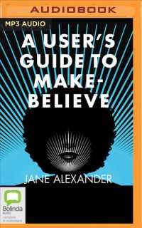 A User's Guide to Make-believe （MP3 UNA）