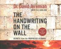 The Handwriting on the Wall (6-Volume Set) : Secrets from the Prophecies of Daniel （Unabridged）