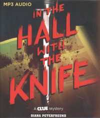 In the Hall with the Knife (A Clue Mystery) （MP3 UNA）