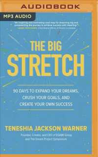 The Big Stretch : 90 Days to Expand Your Dreams, Crush Your Goals, and Create Your Own Success （MP3 UNA）