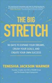 The Big Stretch (8-Volume Set) : 90 Days to Expand Your Dreams, Crush Your Goals, and Create Your Own Success （Unabridged）