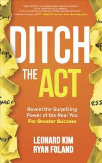 Ditch the Act (8-Volume Set) : Reveal the Surprising Power of the Real You for Greater Success （Unabridged）