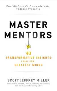 Master Mentors : 40 Transformative Insights from Our Greatest Business Minds