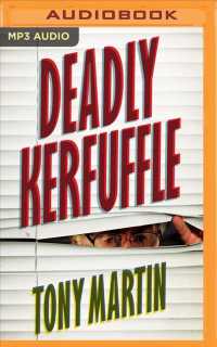Deadly Kerfuffle （MP3 UNA）