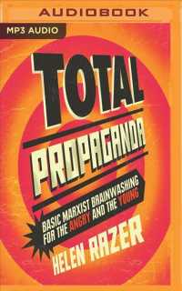 Total Propaganda : Basic Marxist Brainwashing for the Angry and the Young （MP3 UNA）