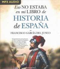Eso no estaba en mi libro de historia de Espaa / That Was Not in My History Book of Spain （MP3 UNA）